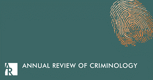 Annual Review of Criminology