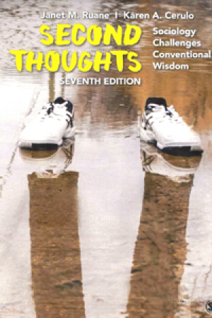 Second Thoughts: Sociology Challenges Conventional Wisdom